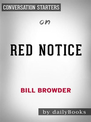 cover image of Red Notice--by Bill Browder​​​​​​​ | Conversation Starters